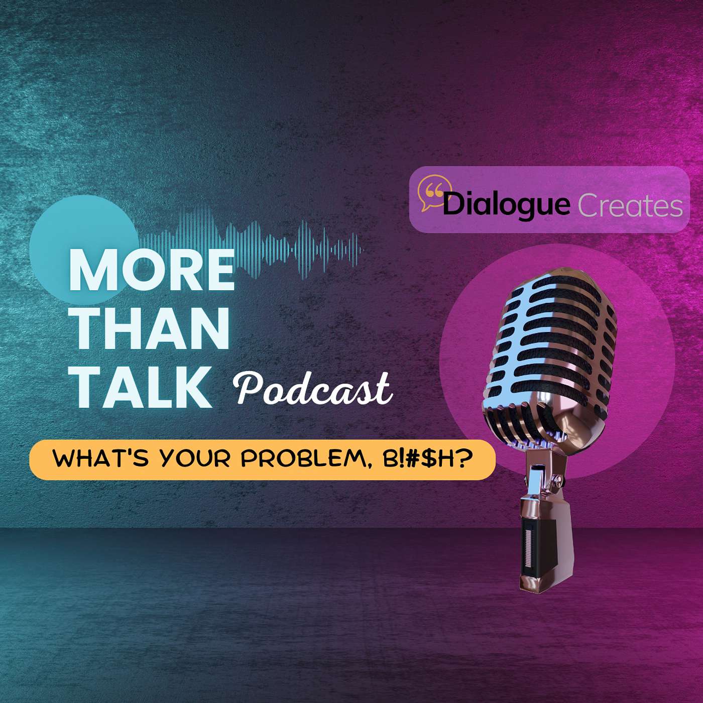 What's Your Problem B!#$h? - How to approach problem solving through Dialogue