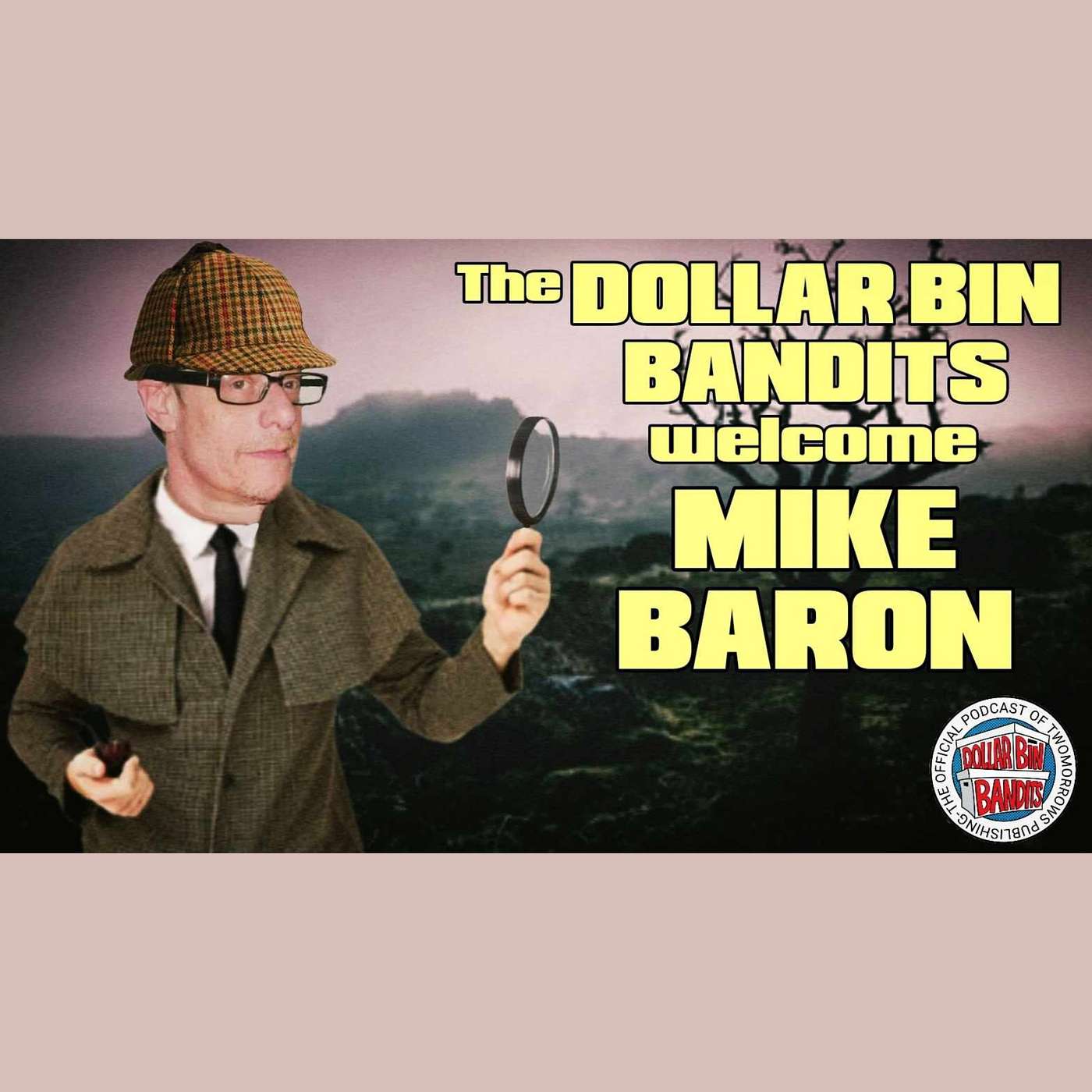 Mike Baron Returns | Sherlock Holmes: Leviathan