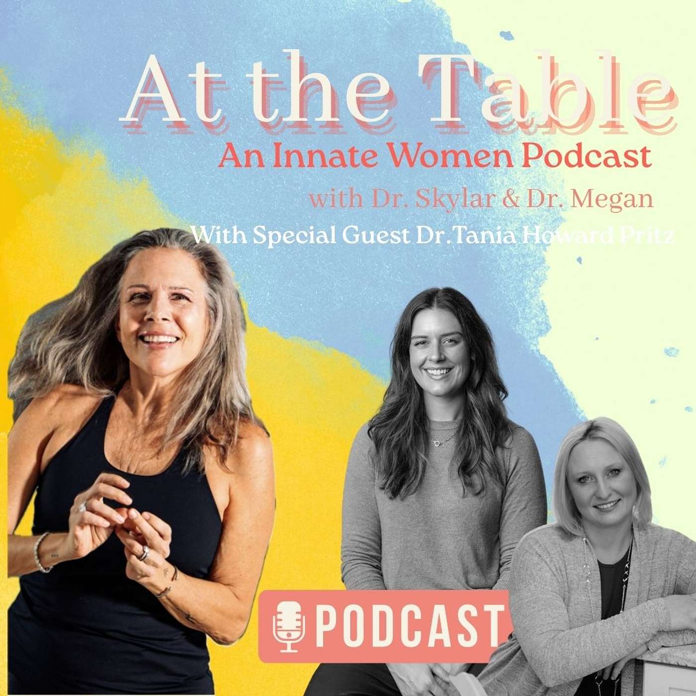 At the Table with Dr. Tania Howard Pritz episode artwork