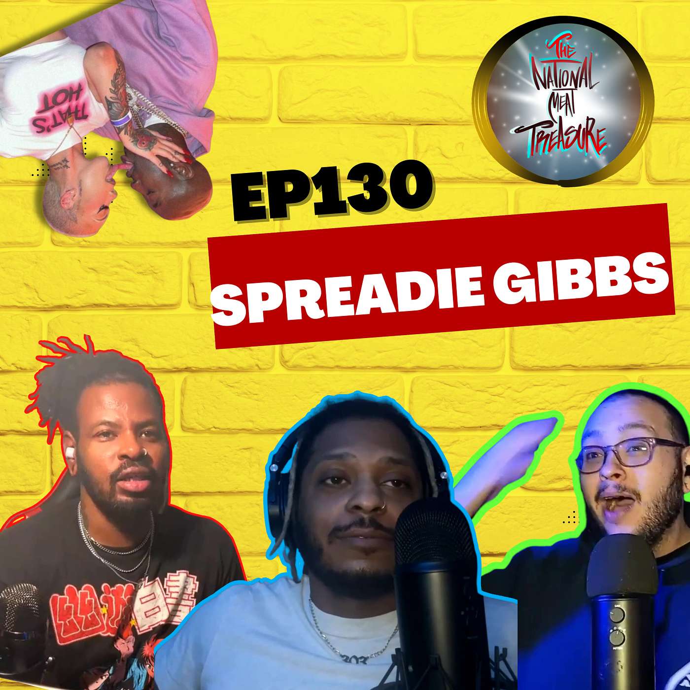 National Meat Treasure || Ep 130 Spreadie Gibbs