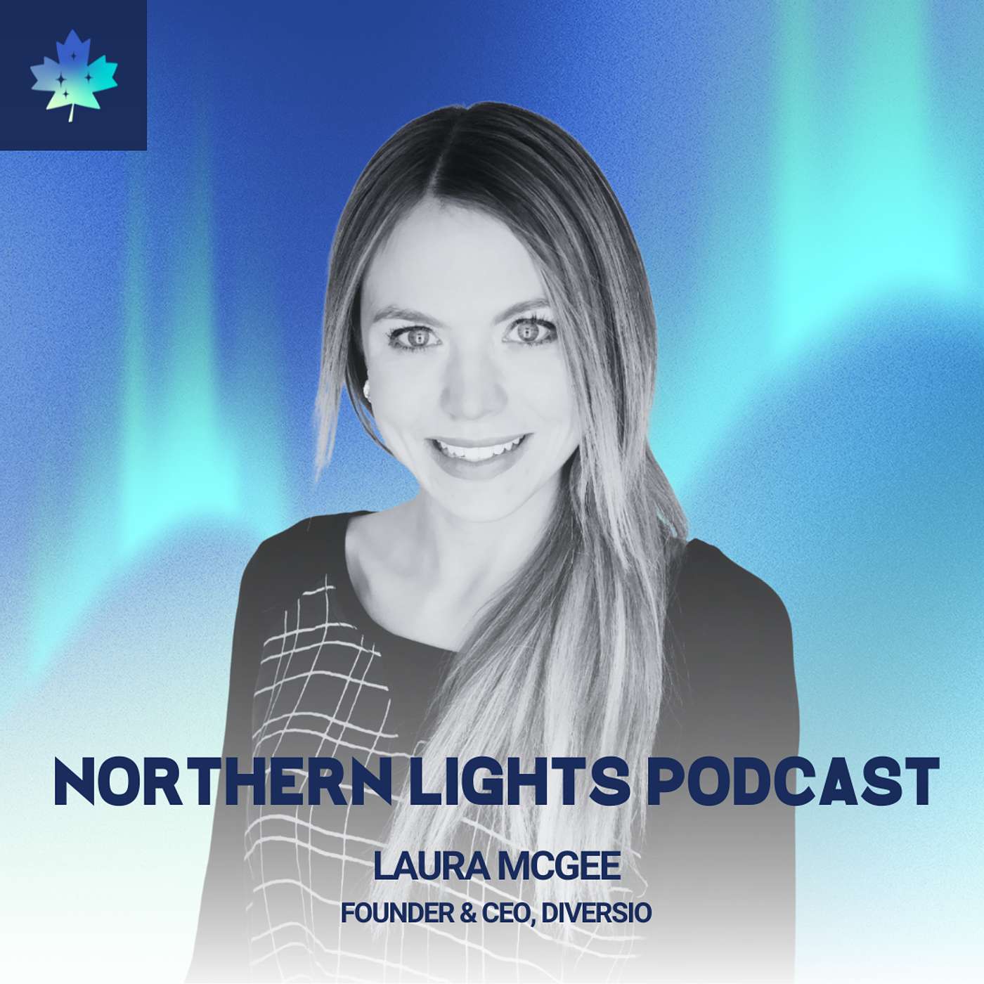 Northern Lights: Canadian Women in Tech & Business