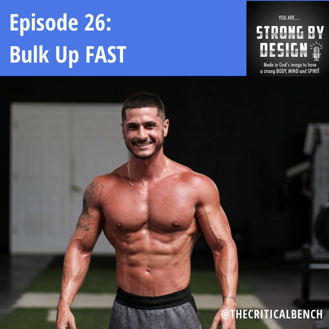 Ep 26 Bulk Up FAST with Alain Gonzalez from Muscle Monsters