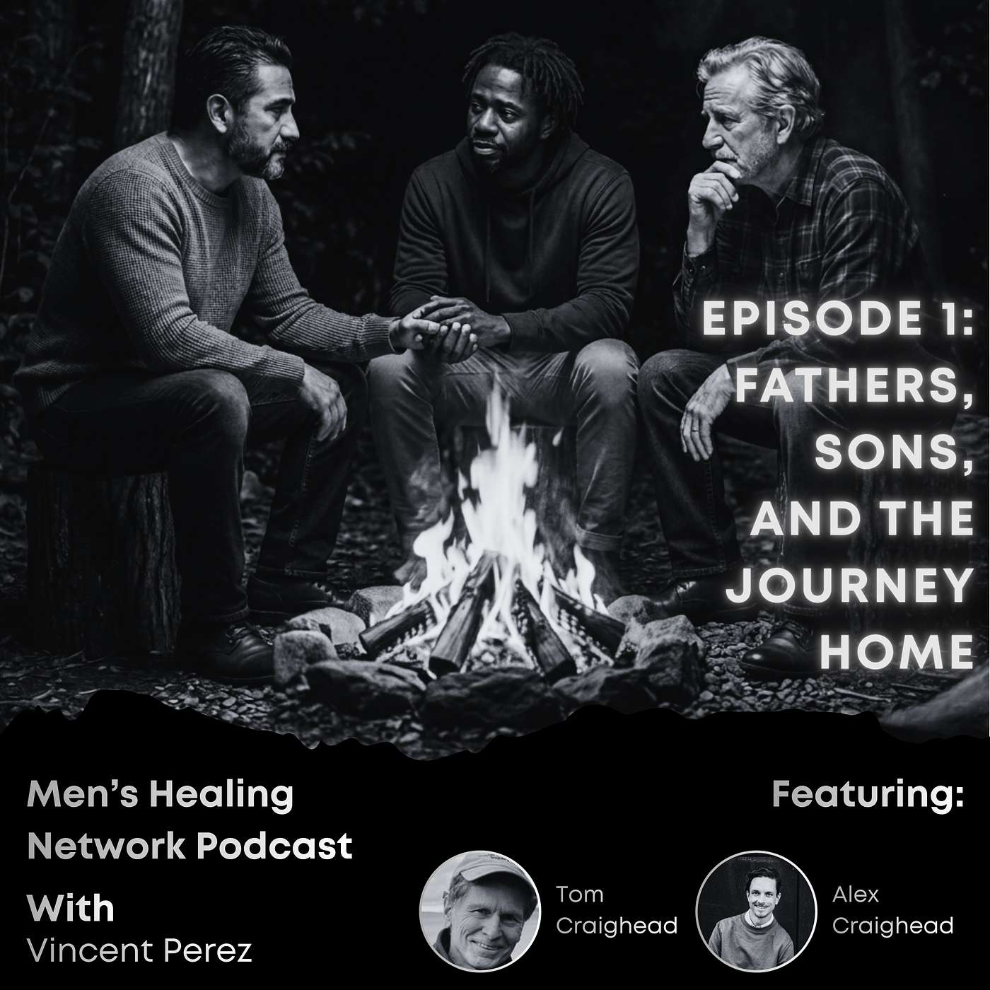 Episode 1: Fathers, Sons, and the Journey Home episode artwork