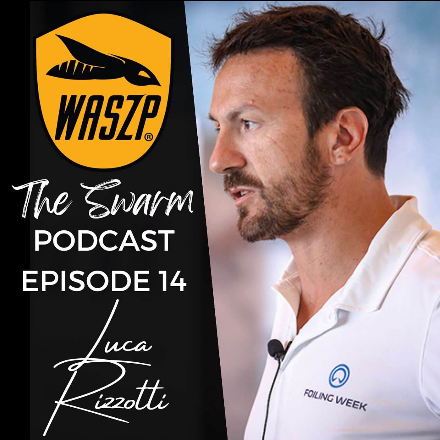 Ep 14 - Luca Rizzotti - Foiling Week