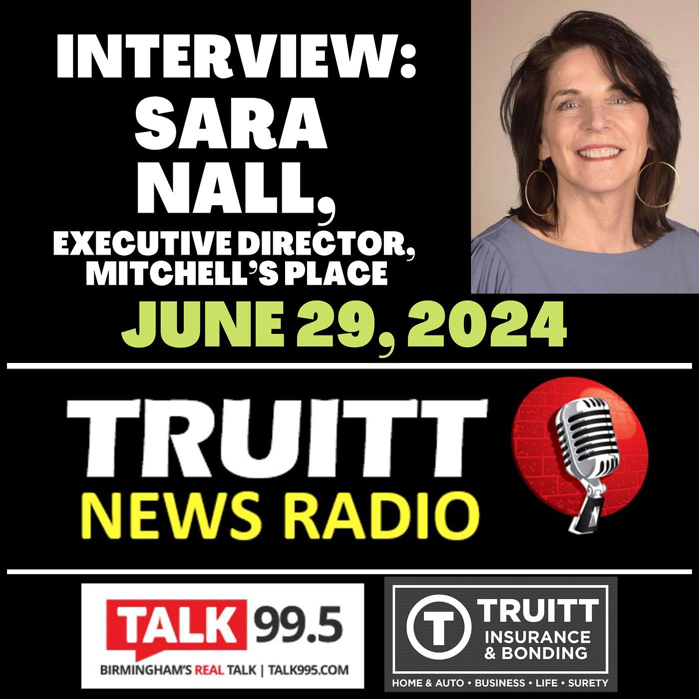 INTERVIEW: Sara Nall, Executive Director, Mitchell's Place, from our June 29, 2024 TRUITT NEWS RADIO Show