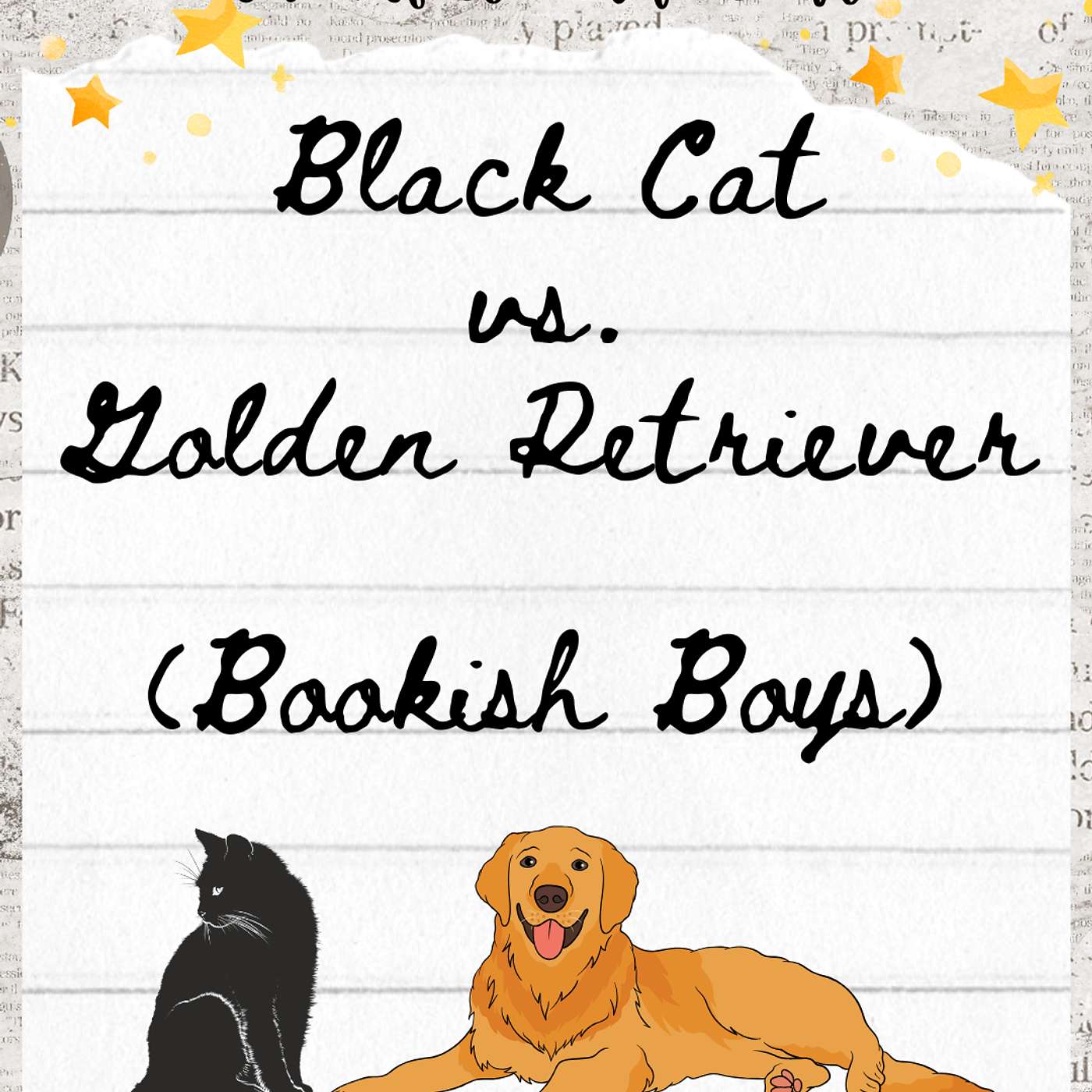 S6.E14 Black Cat VS Golden Retriever (Bookish Boys)