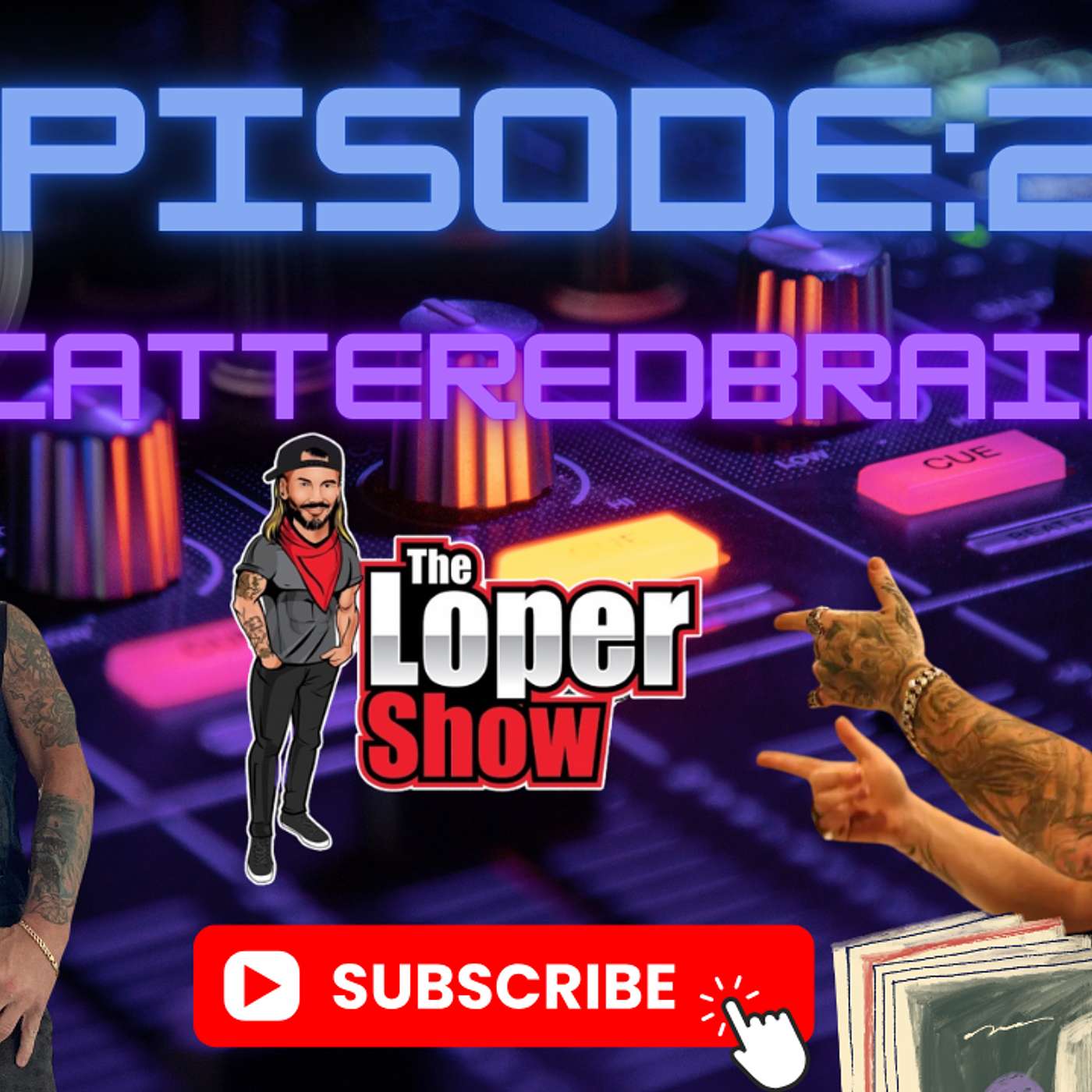 Episode 27: ScatteredBrains!