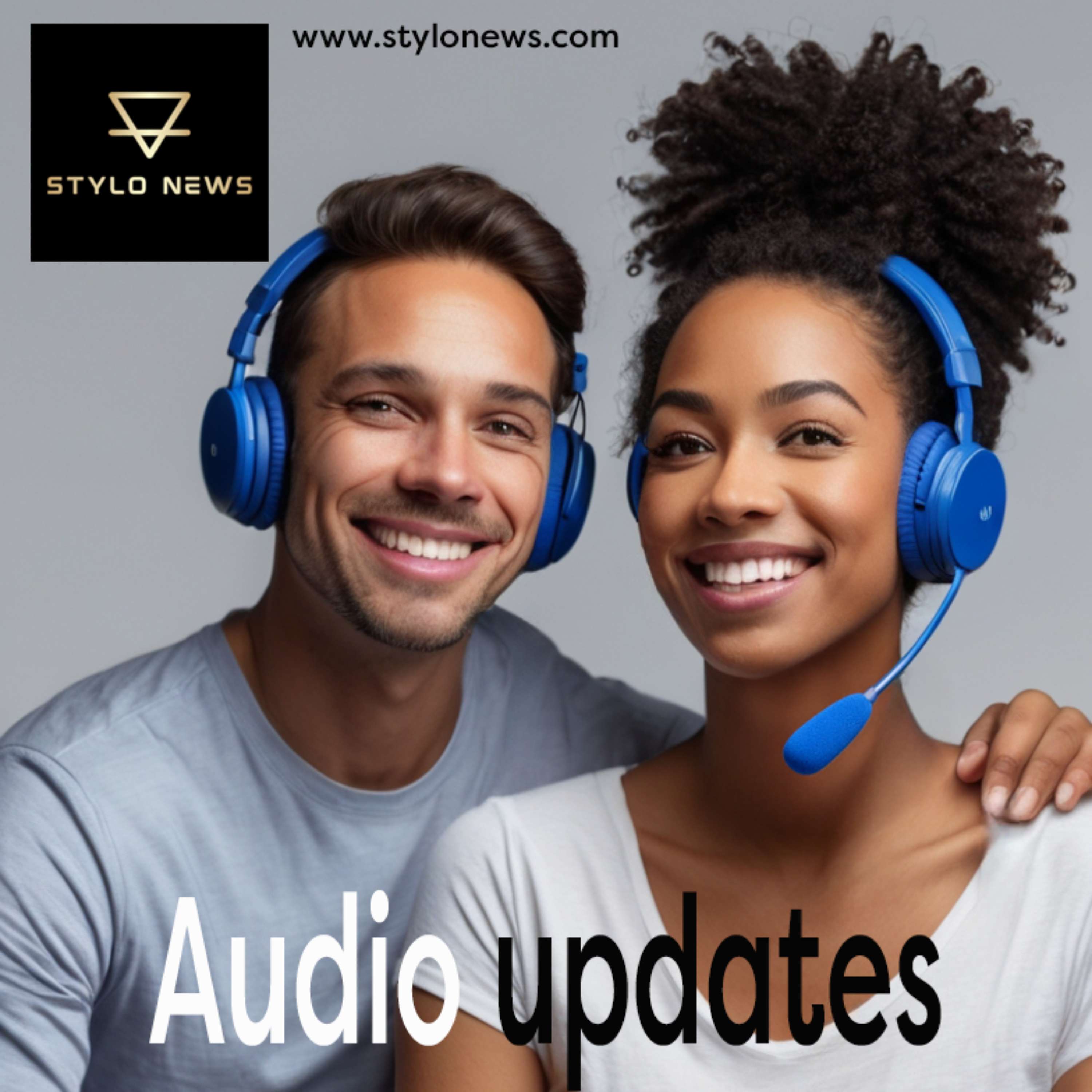 Stylo News Audio Updates