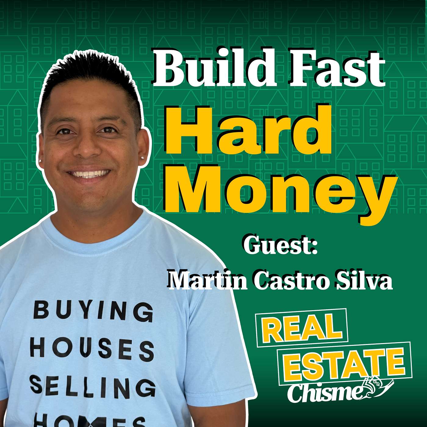 28. How to Use Hard Money for Real Estate Flips with Martin Castro Silva