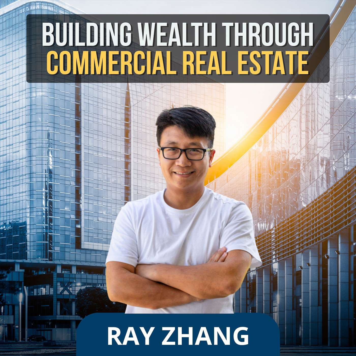 Building Wealth Through Commercial Real Estate