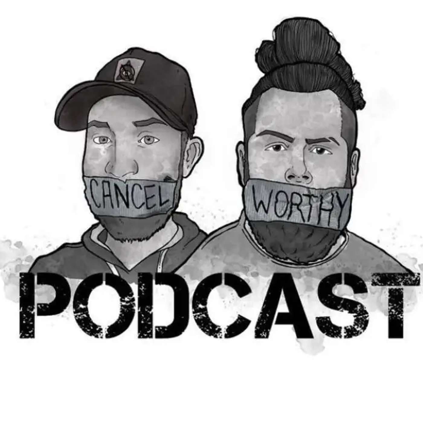 Cancel Worthy Podcast