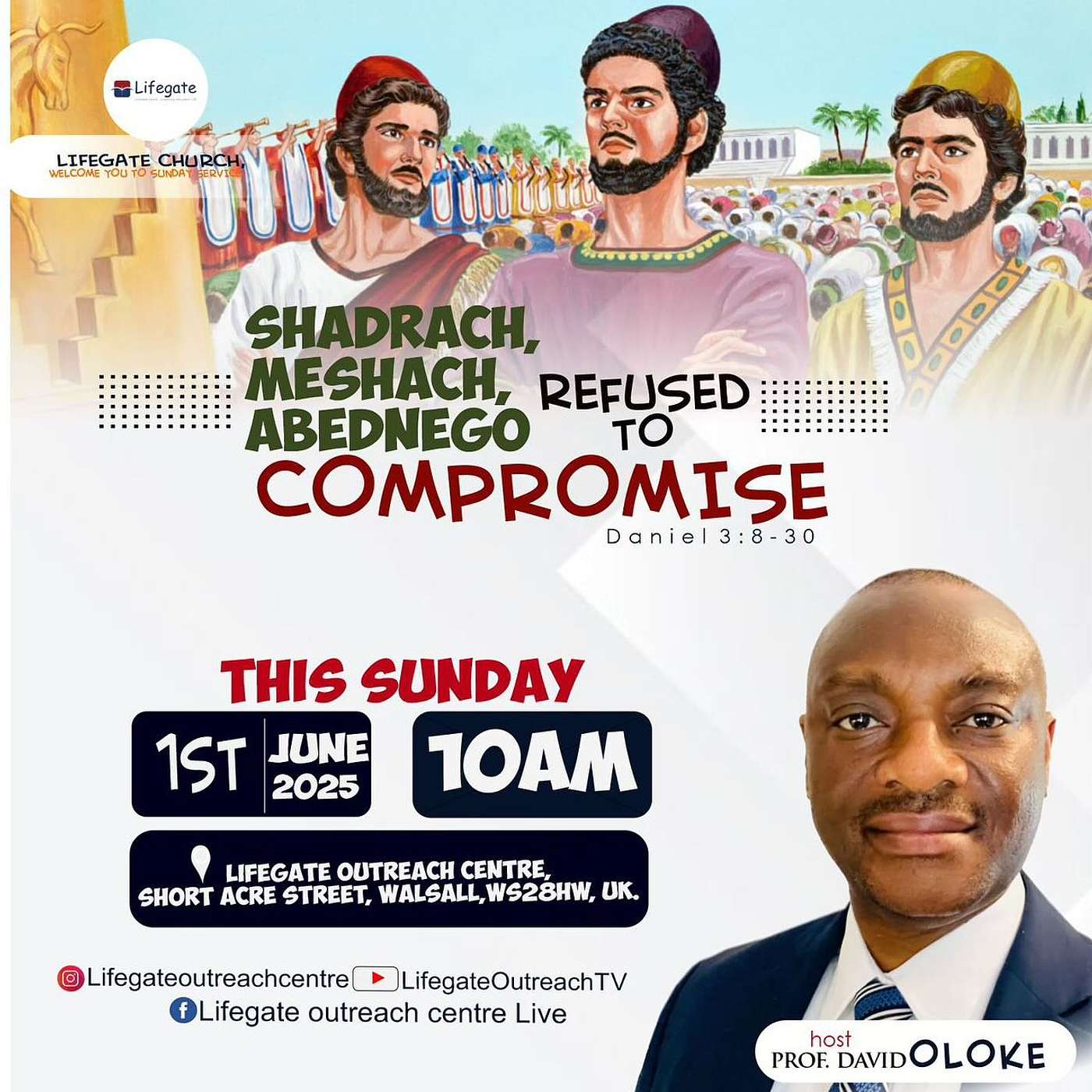 Shadrach, Meshach, and Abednego Refused to Compromise (Session 5) - Lifegate Church - 1.6.25