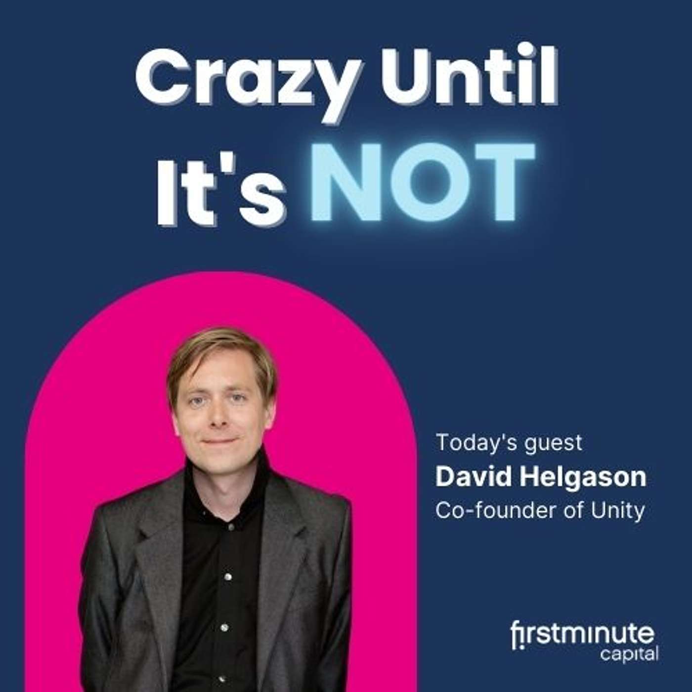 Crazy Until It\'s Not: Startups, Venture Capital & Big Ideas