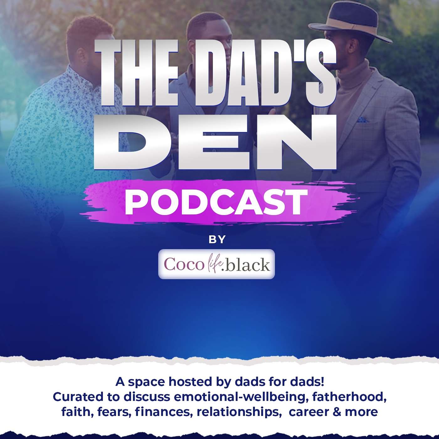The Dad's Den Podcast 