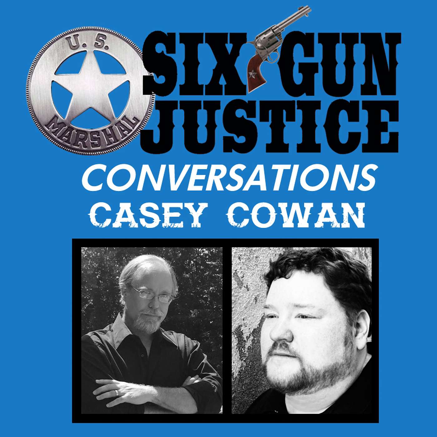 SIX-GUN JUSTICE PODCAST