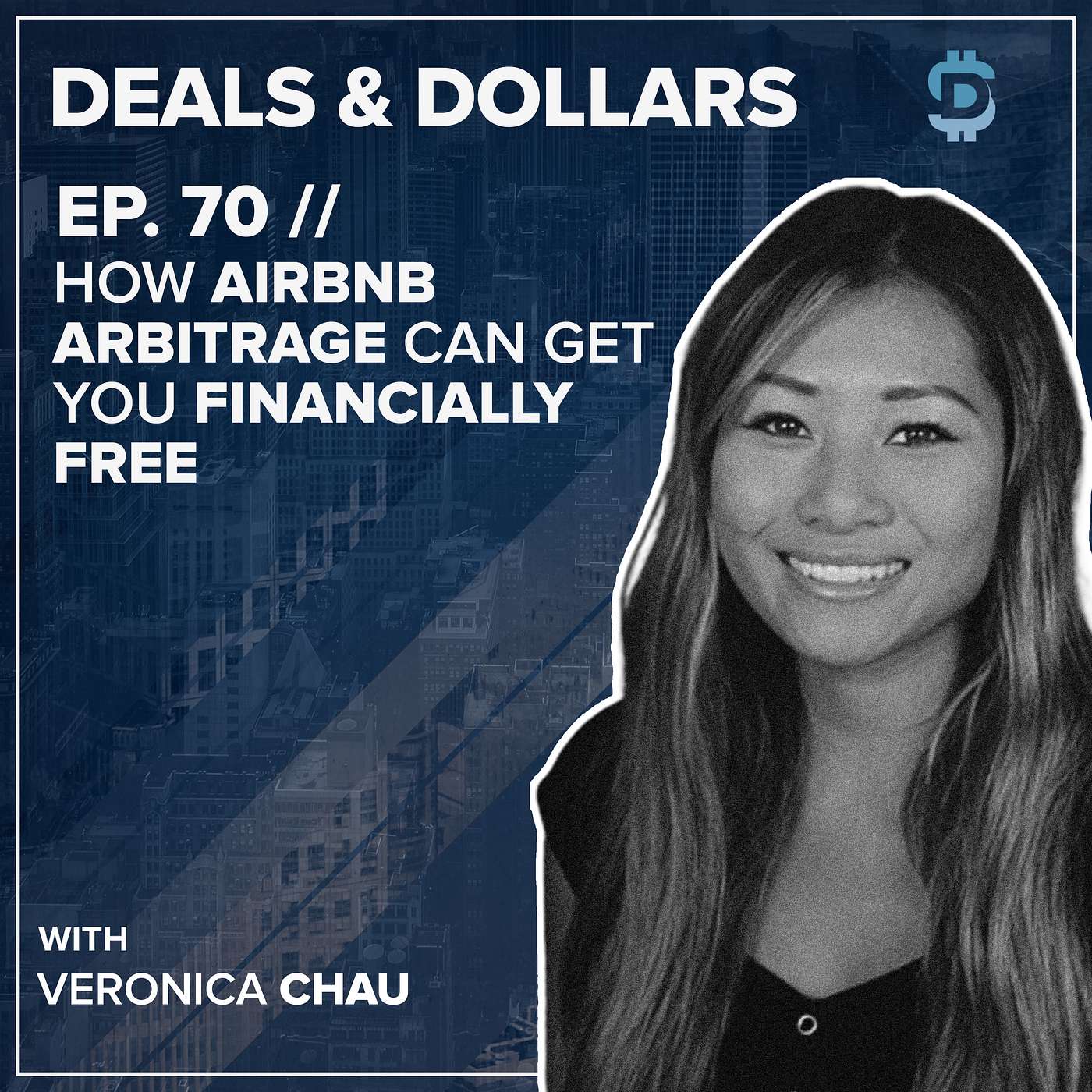 Airbnb Arbitrage to Financial Freedom in Under 12 Months w/ Veronica Chau episode artwork