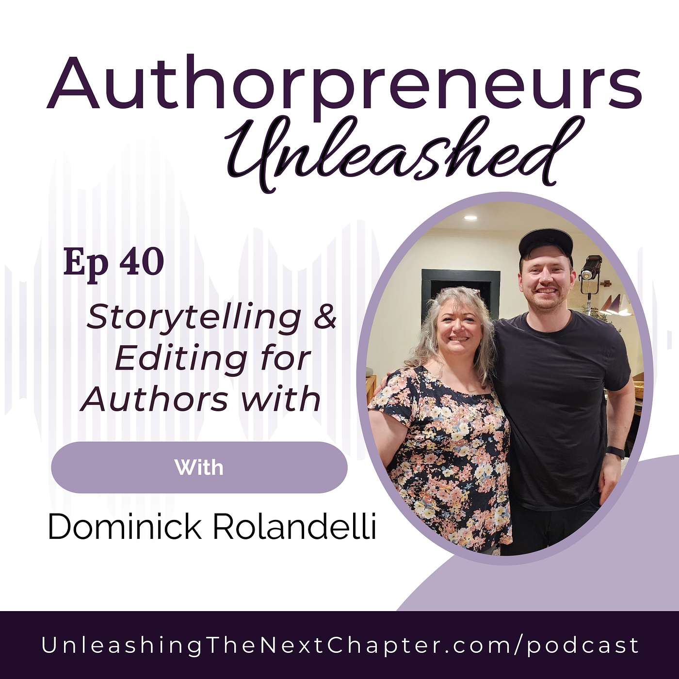 Storytelling & Editing for Authors with Film Editor Dominick Rolandelli