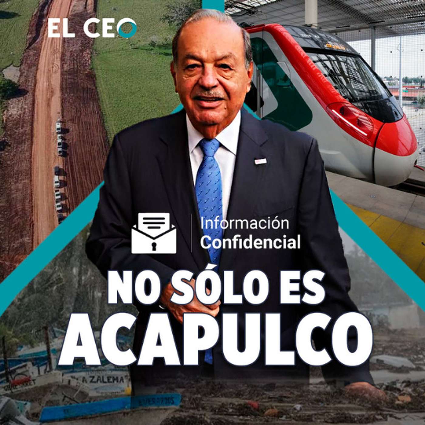 #InformaciónConfidencial: No sólo es Acapulco episode artwork