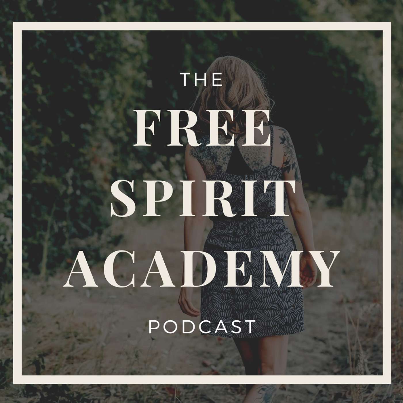 Free Spirit Academy Podcast