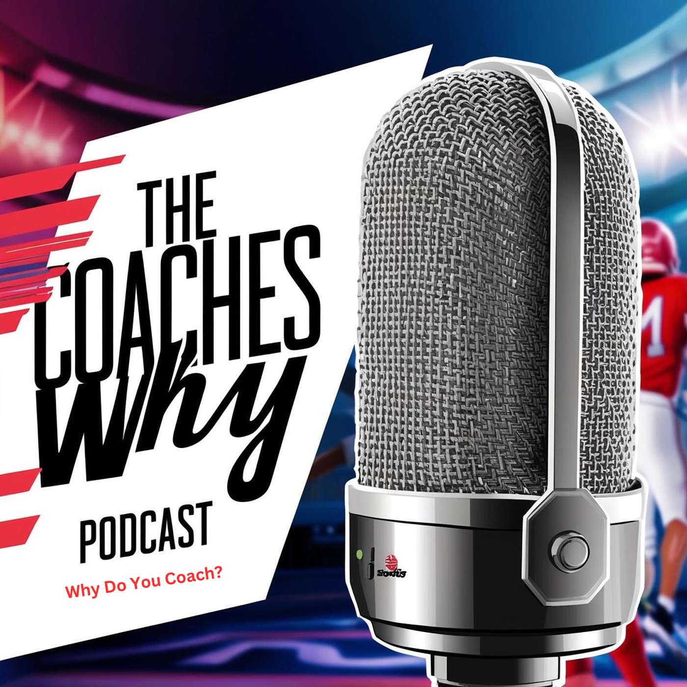 The Coaches Why?