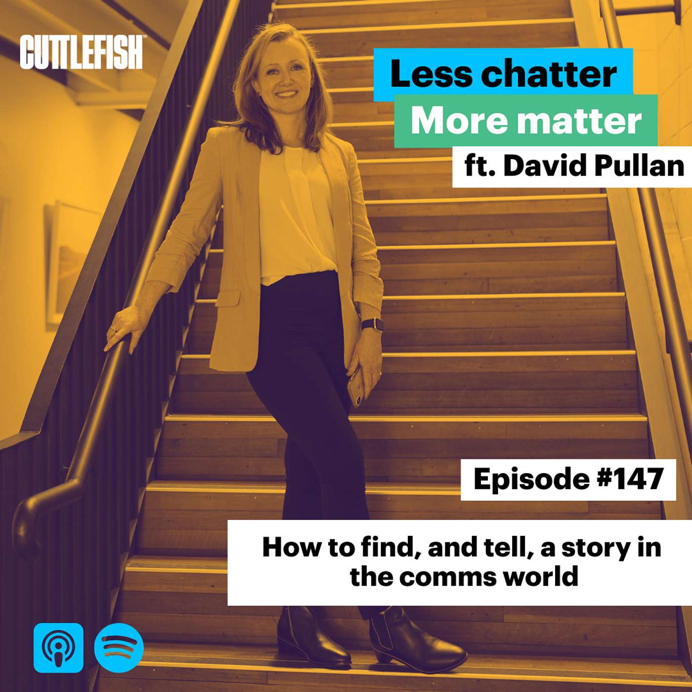 #147 How to find, and tell, a story in the comms world (ft. David Pullan) #147 How to find, and tell, a story in the comms world (ft. David Pullan)