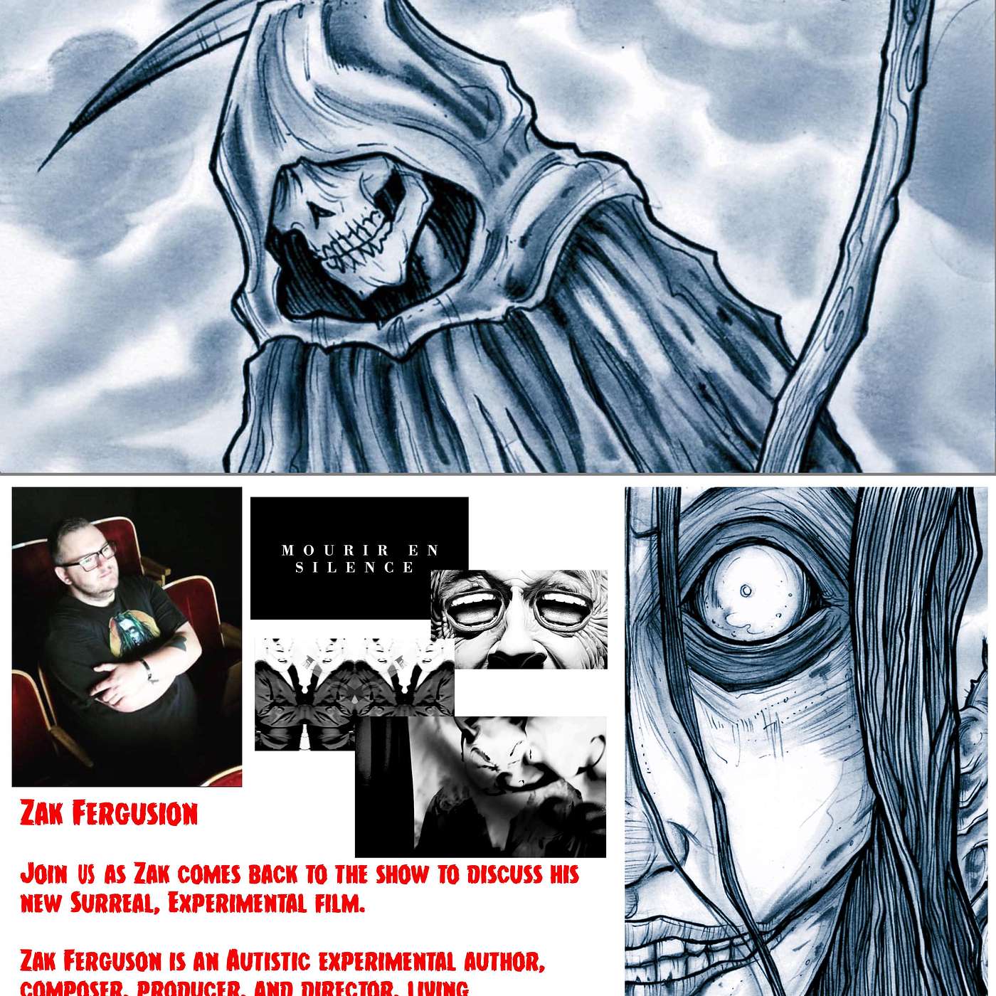 Join us for a return visit from Zak Ferguson as we discuss his new Surreal, Experimental film.