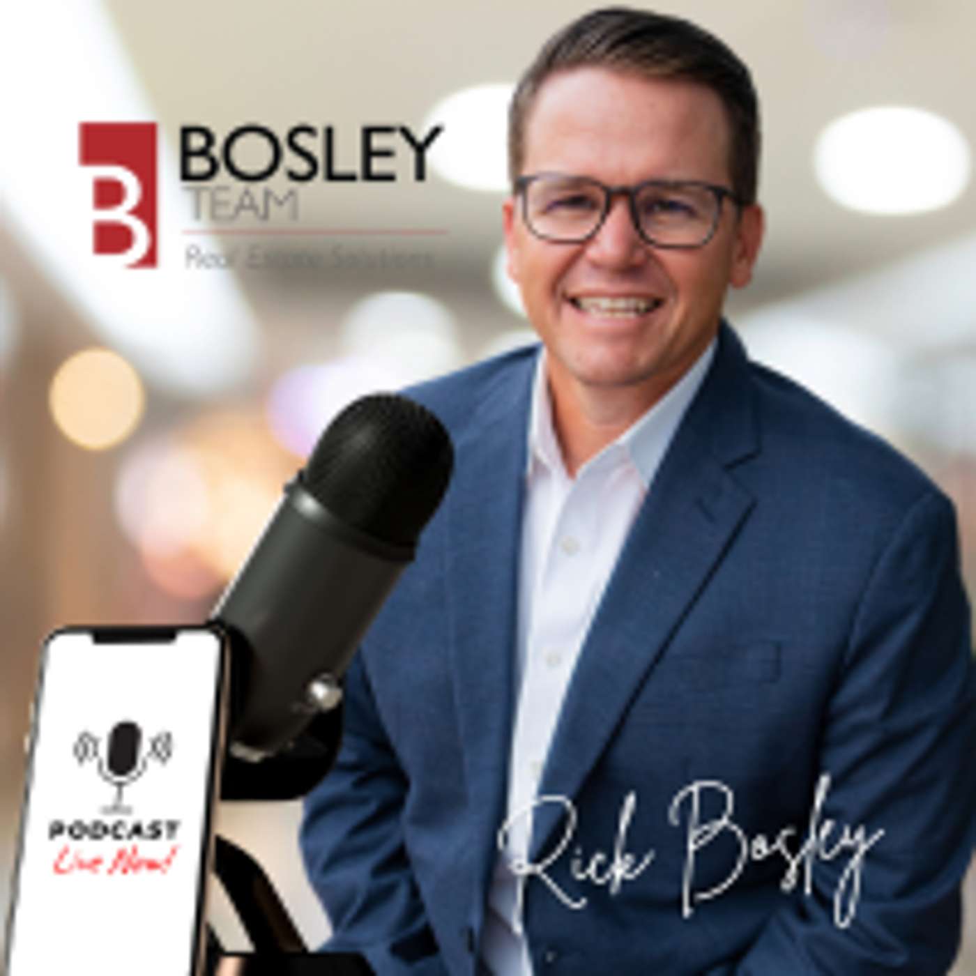 Real Estate Insights - with Rick Bosley