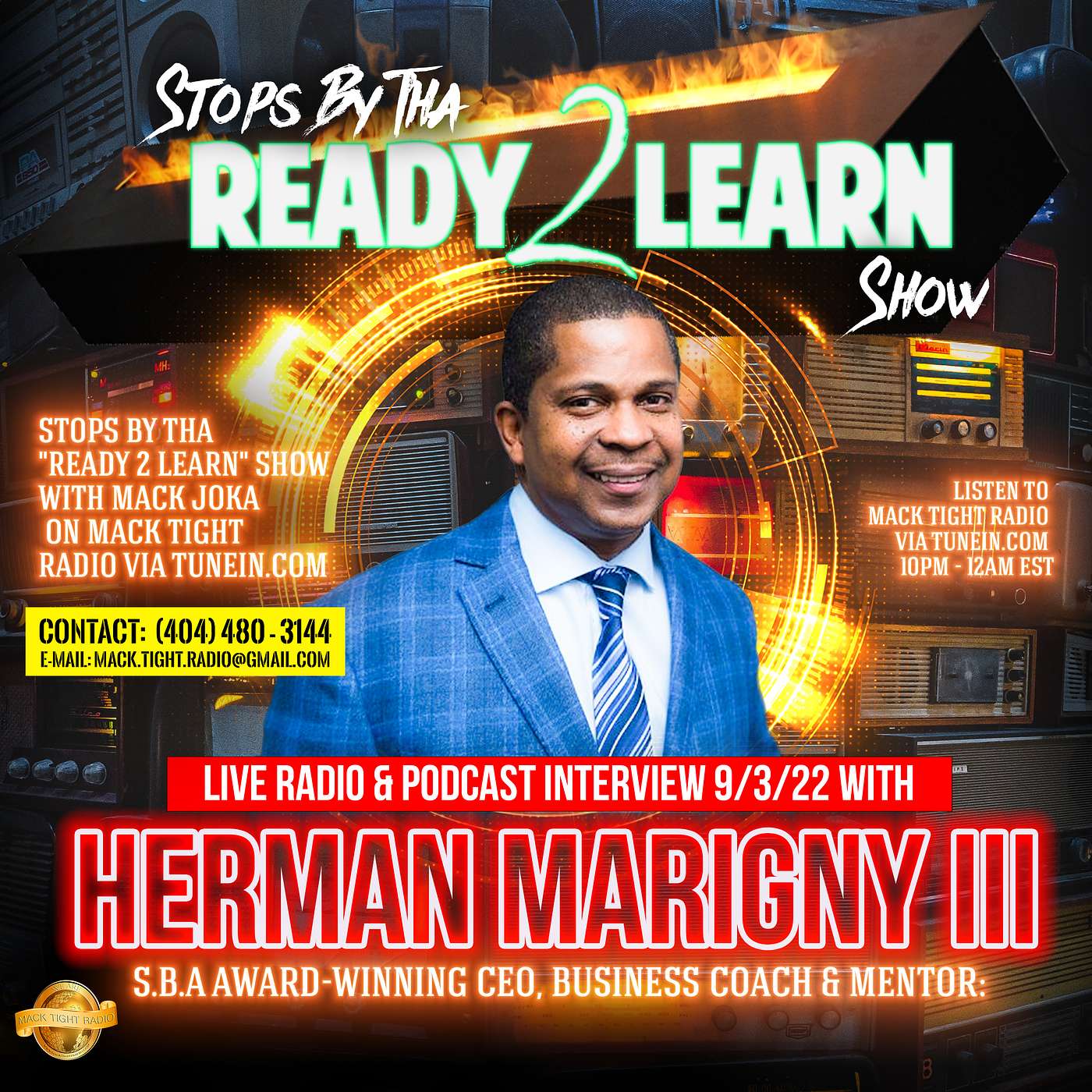 S.B.A Award-Winning CEO: Herman Marigny III Stops By Tha "Ready 2 Learn" Show episode artwork