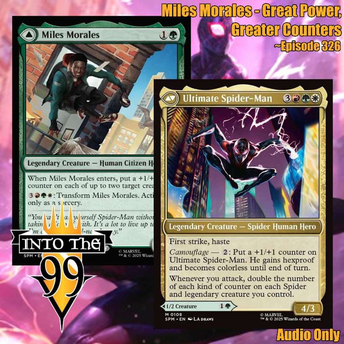 Miles Morales - Great Power, Greater Counters