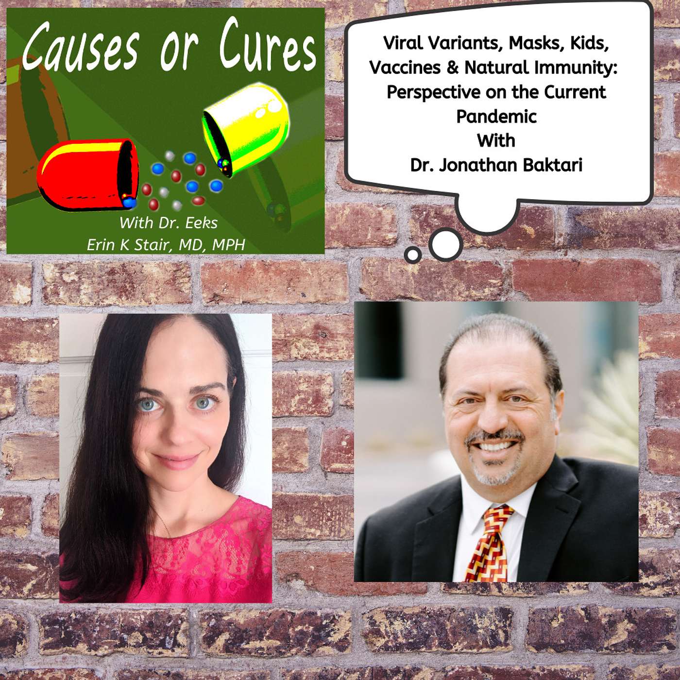 Viral Variants, Kids & Masks, Vaccines and More: Perspectives on the Pandemic with Dr. Jonathan Baktari