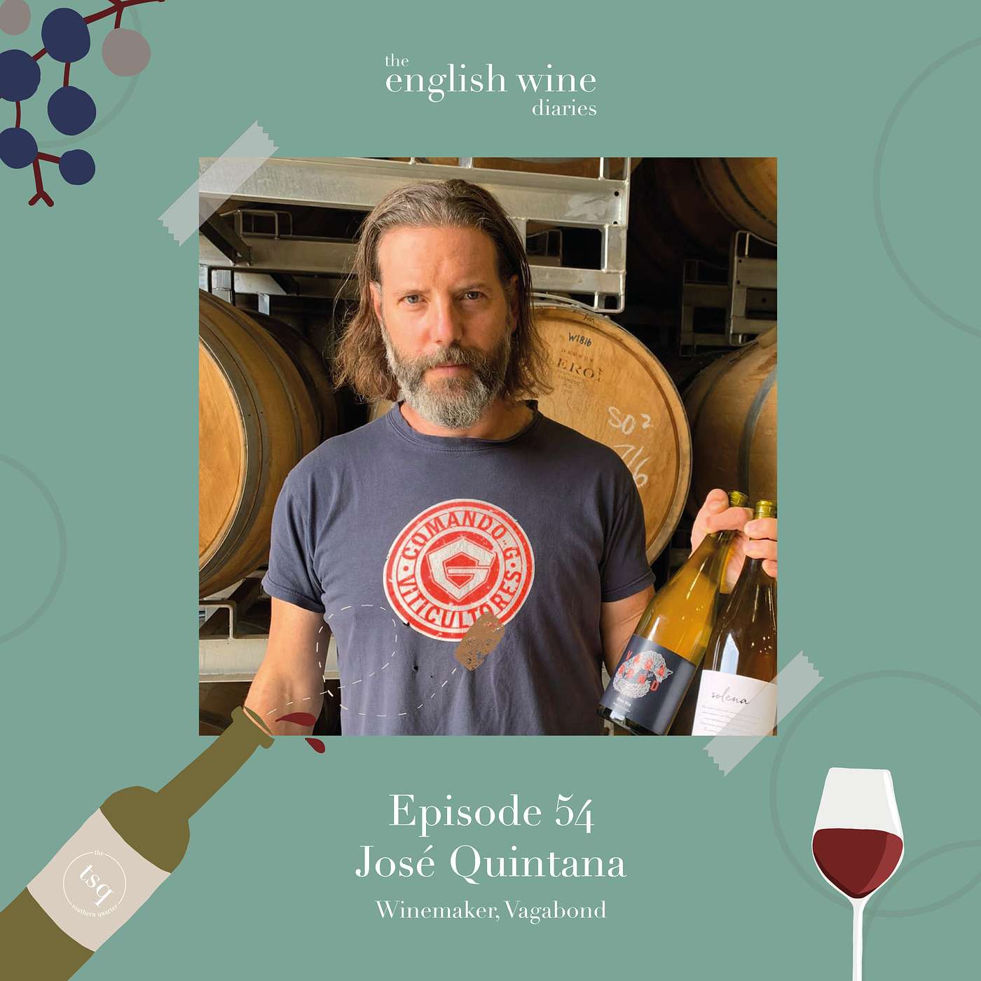 Episode 54 Jose Quintana, Vagabond Wines