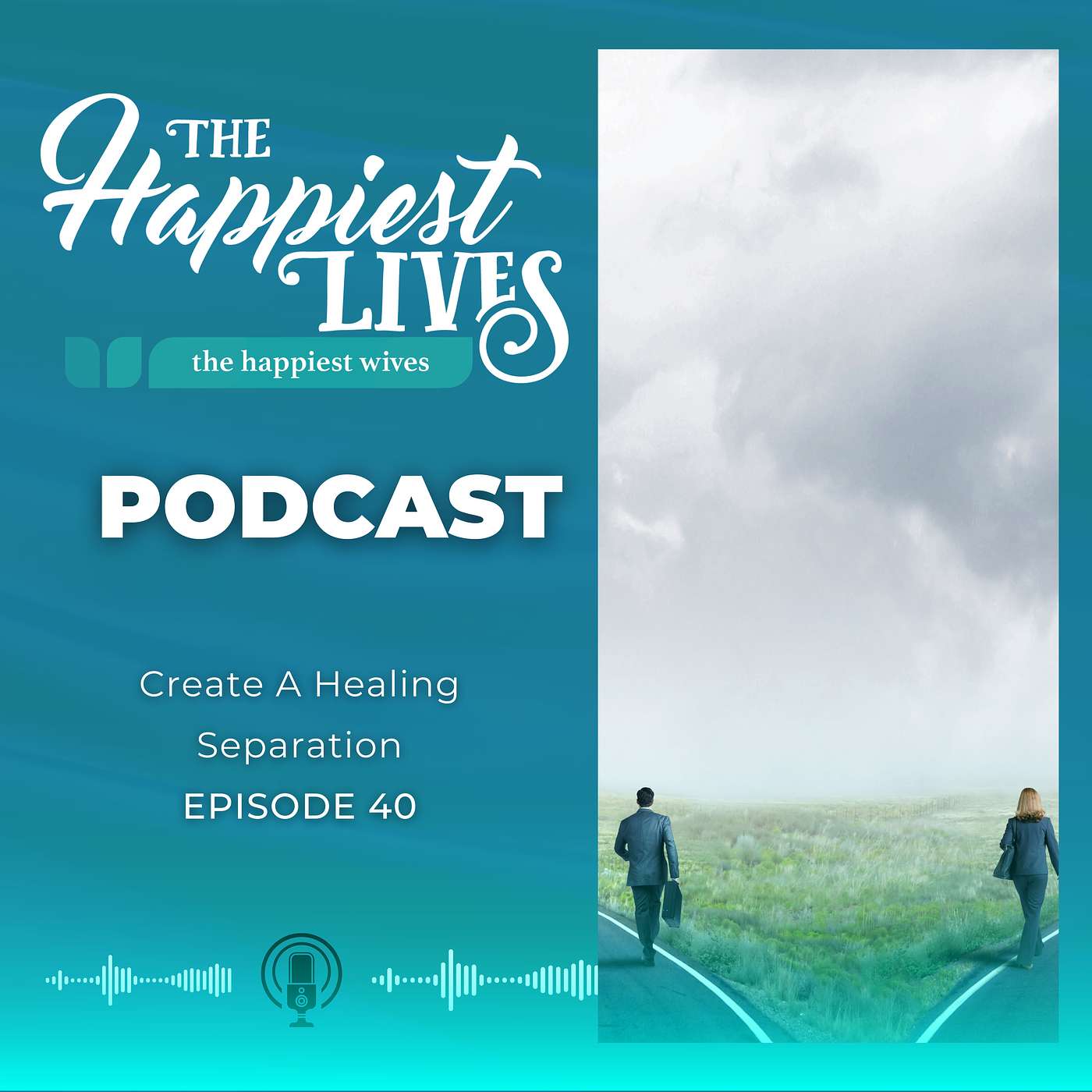The Happiest Lives Podcast