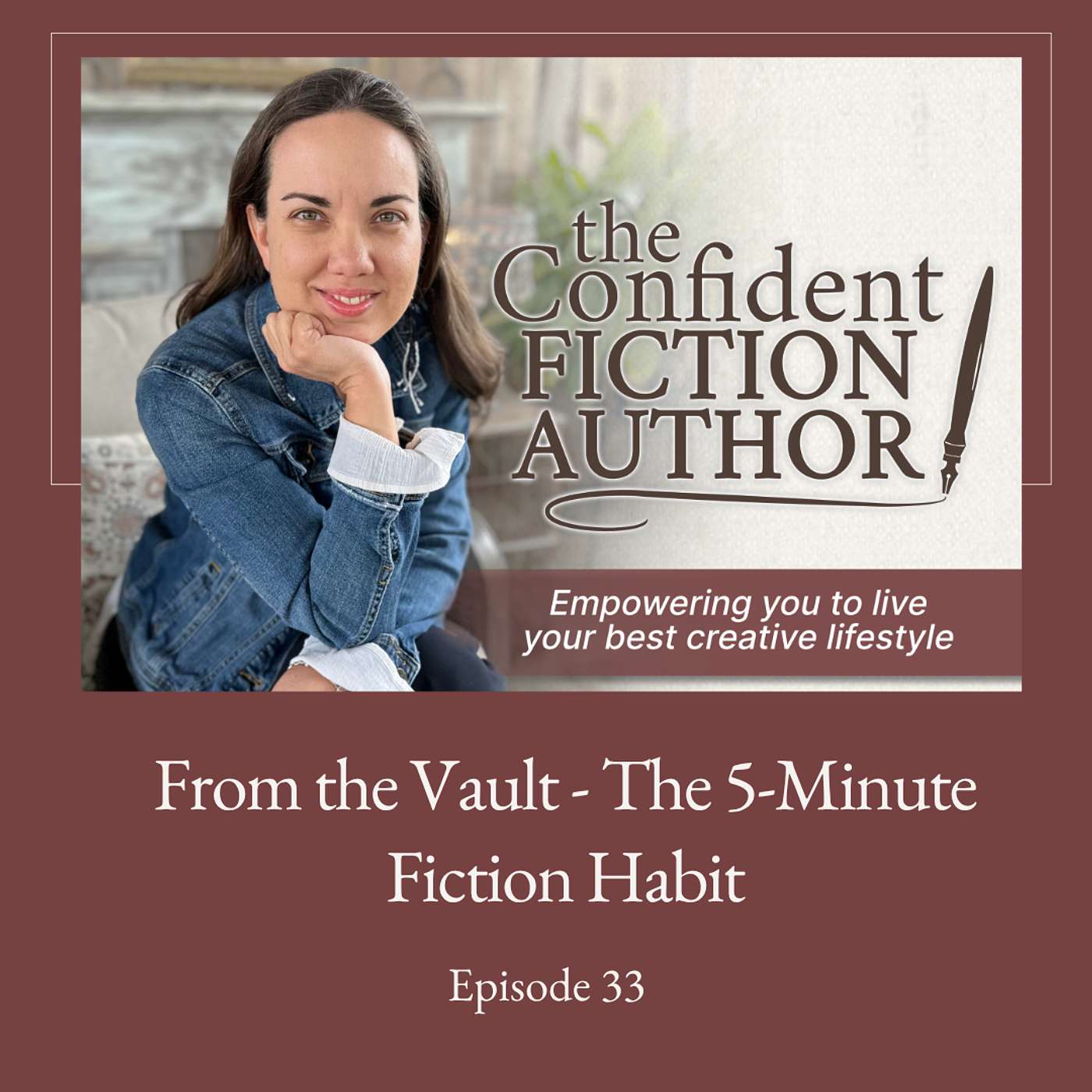 #33: From the Vault - The 5-Minute Fiction Habit episode artwork