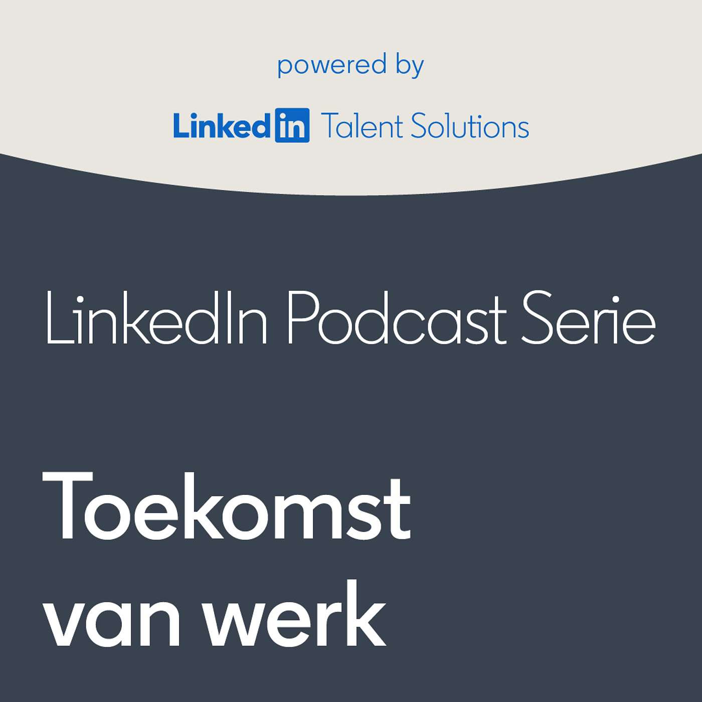 Toekomst van werk podcast artwork