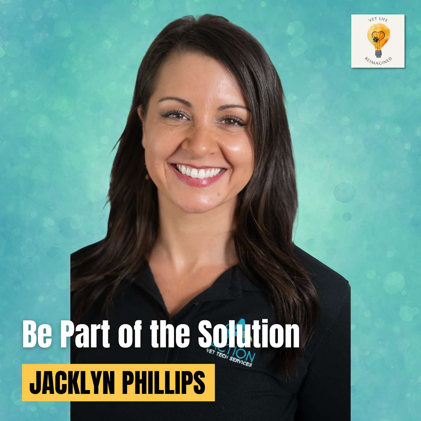 Being Part Of The Solution: Jacklyn Phillips, RVT