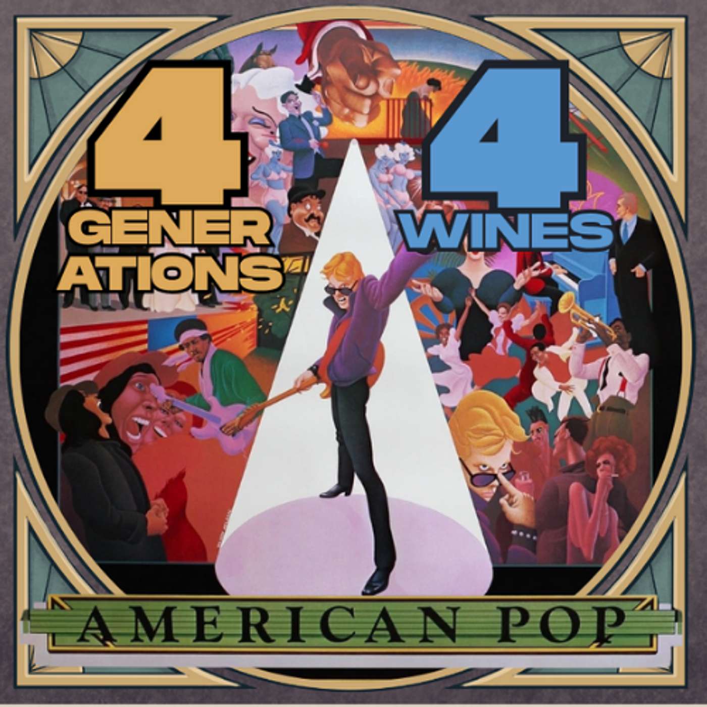 Ralph Bakshi's AMERICAN POP (1981) - 4 Wines for 4 Generations Ralph Bakshi's AMERICAN POP (1981) - 4 Wines for 4 Generations