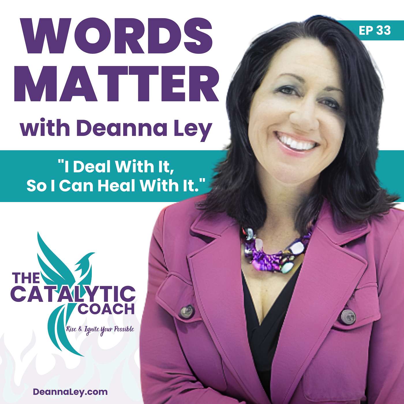 WORDS MATTER with Deanna Ley