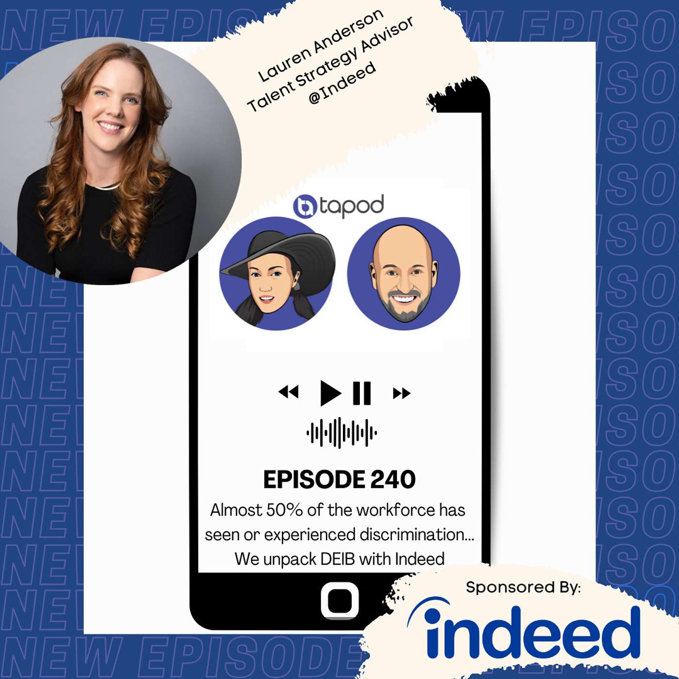 Episode 240 - Almost 50% of the Workforce has seen or experienced discrimination...