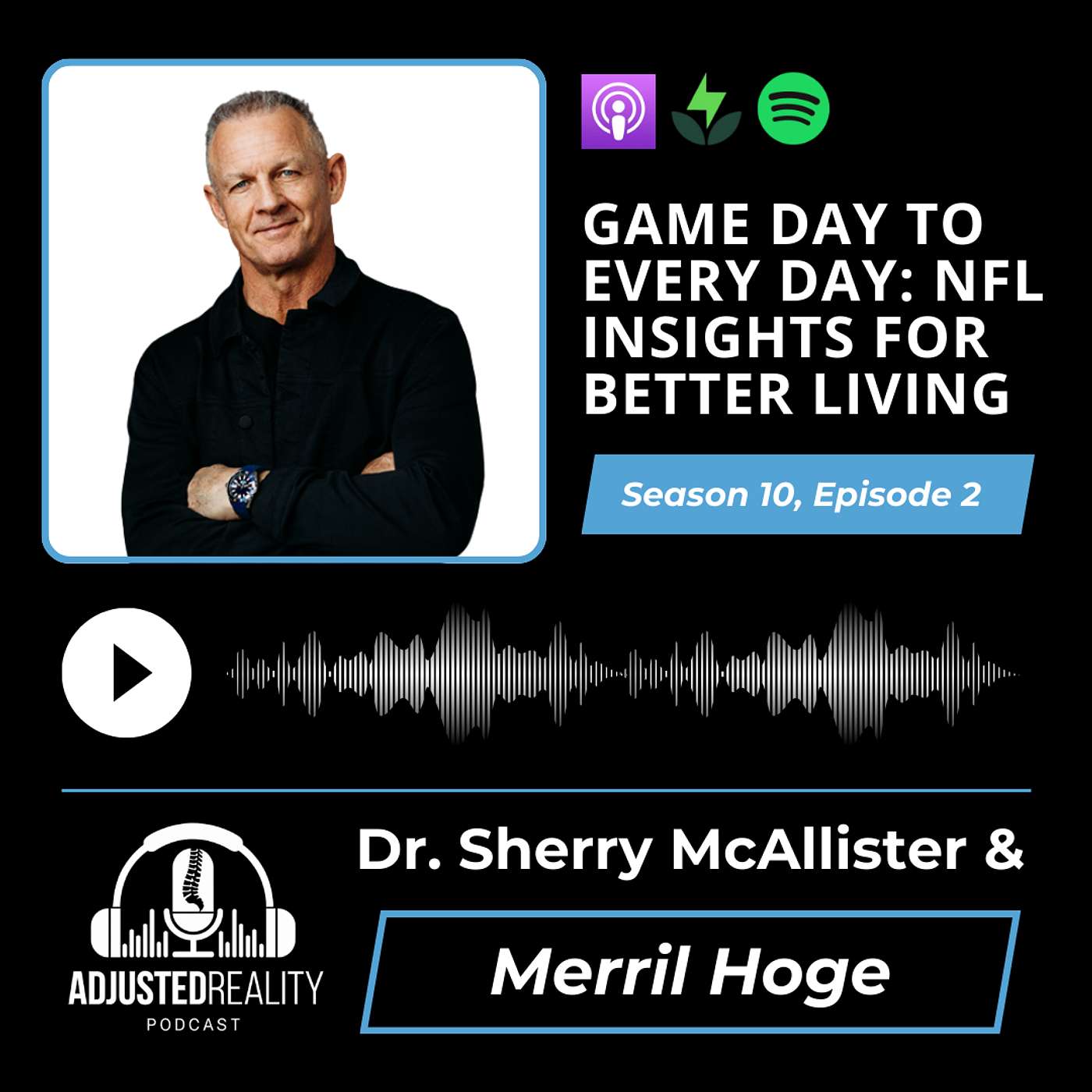 Game Day to Every Day: NFL Insights for Better Living with Merril Hoge Game Day to Every Day: NFL Insights for Better Living with Merril Hoge