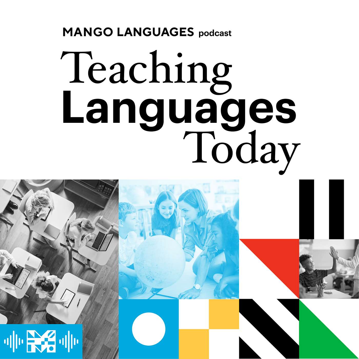 Teaching Languages Today | Growing as a Teacher (feat. ACTFL 2021 Teacher of the Year finalist Eric Richards)