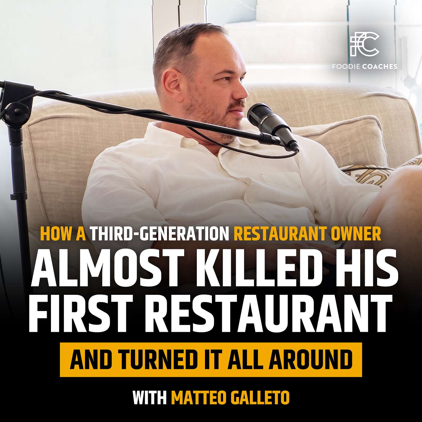 How a Third-Generation Restaurant Owner Almost Killed His First Restaurant and Turned It All Around