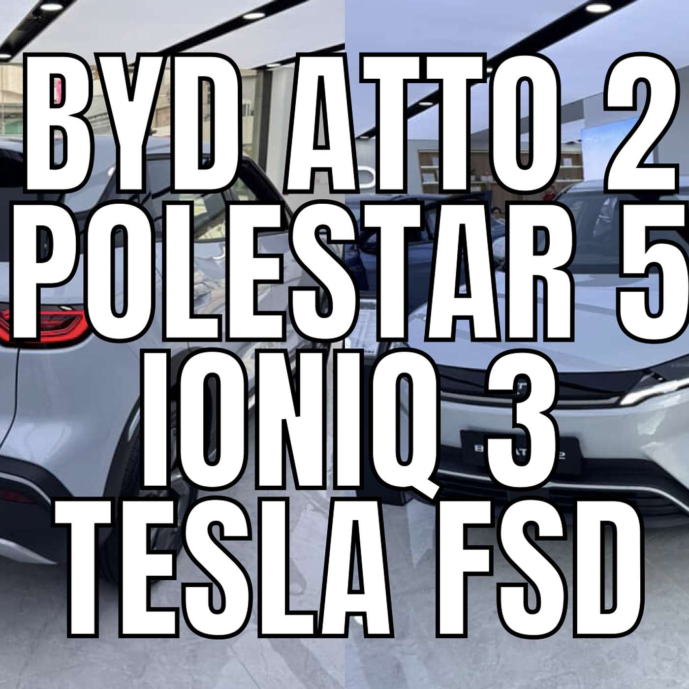 Polestar 5, BYD Atto 2, Tesla FSD news and more! | Wed 10 Sep 2025