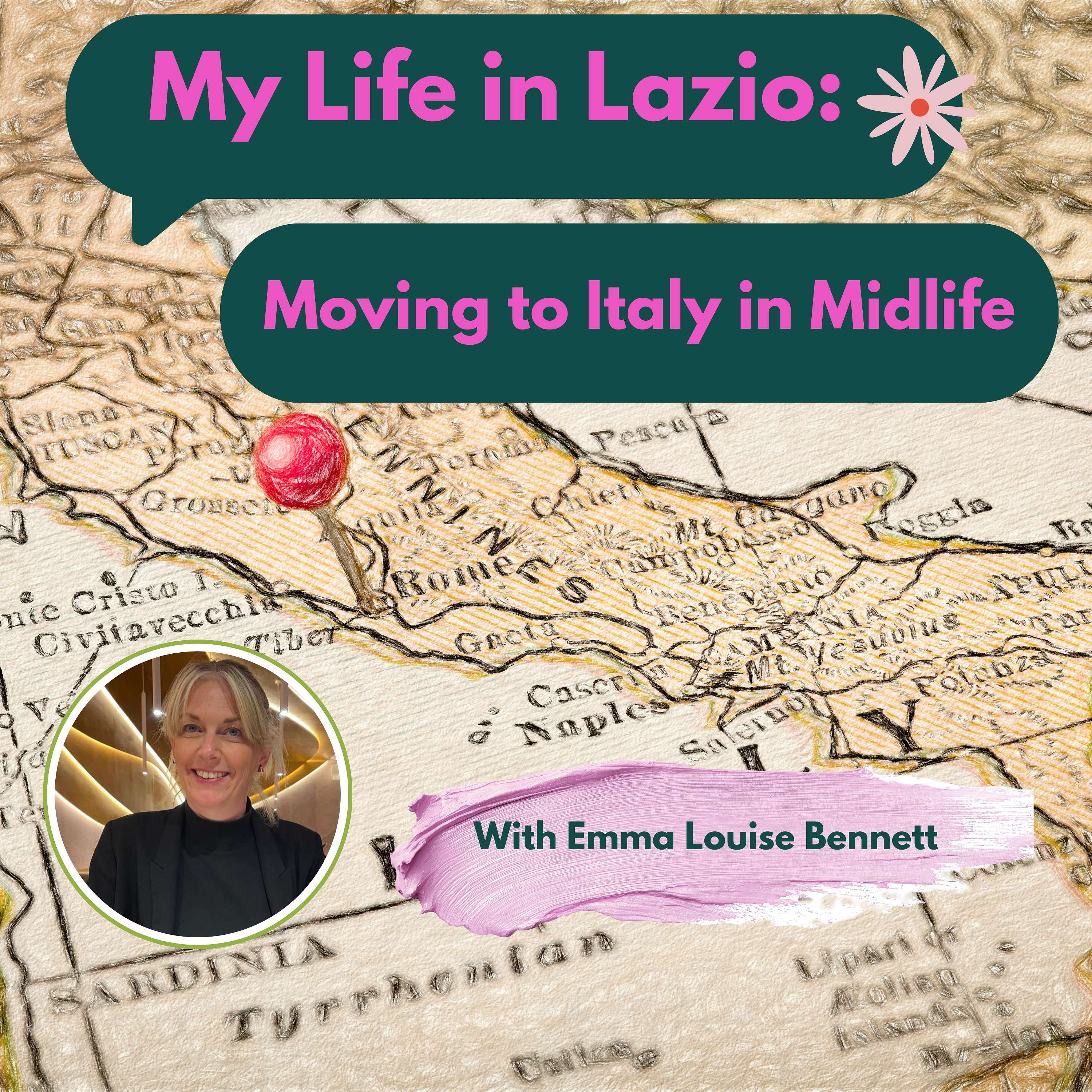 My Life in Lazio: The midlife move to Italy podcast cover art