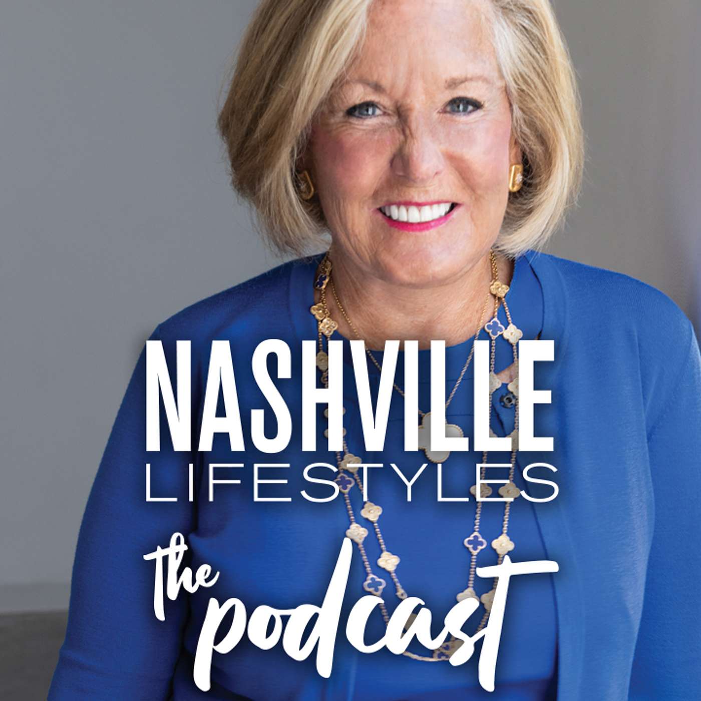 Nashville Lifestyles: The Podcast