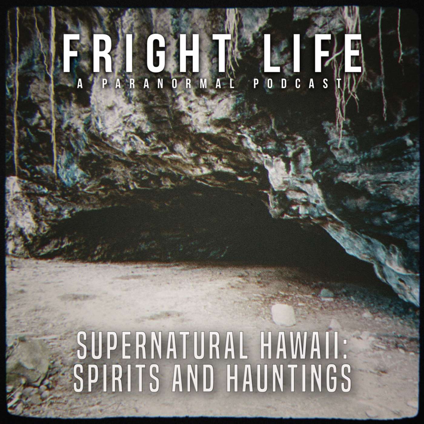 Episode 76: Supernatural Hawaii - Spirits and Hauntings