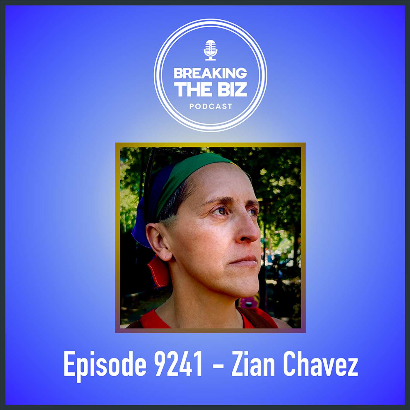 Breaking the Biz Podcast