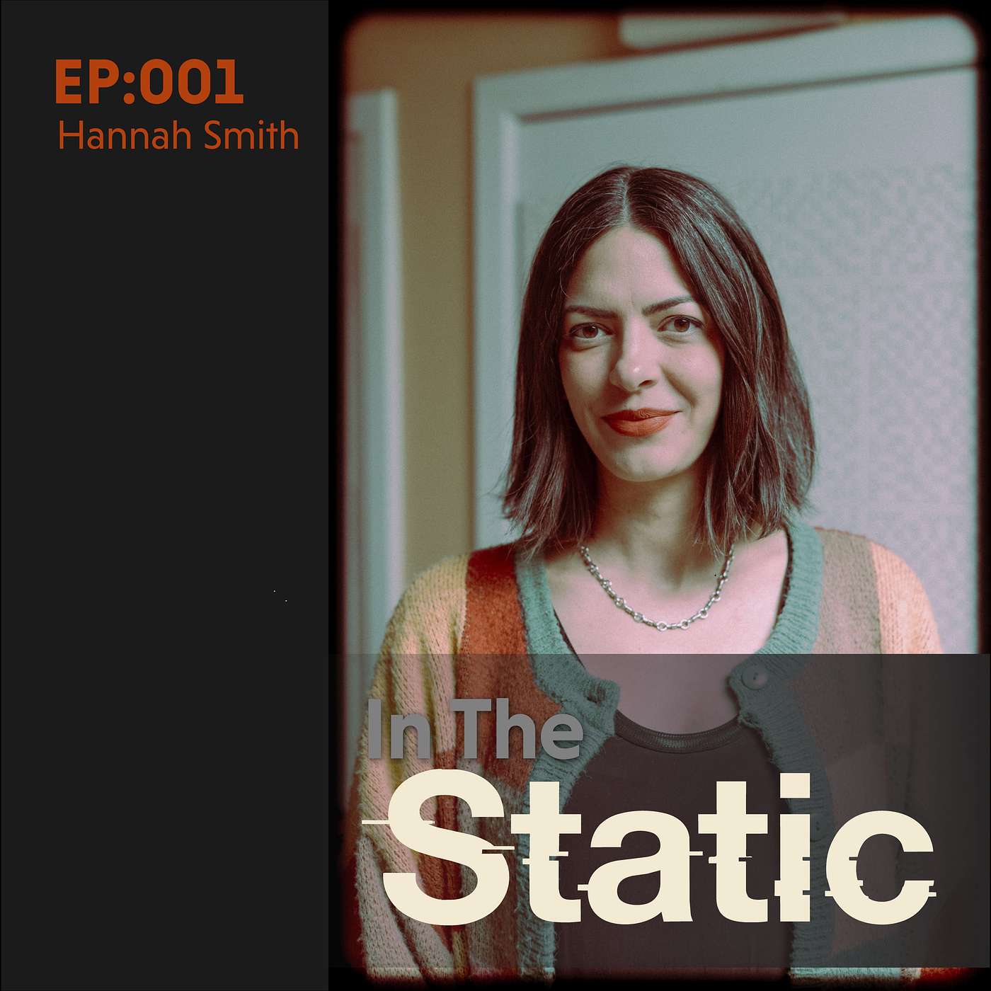 EP.001 — Hannah Smith | Making It Before You Know What It Is episode artwork