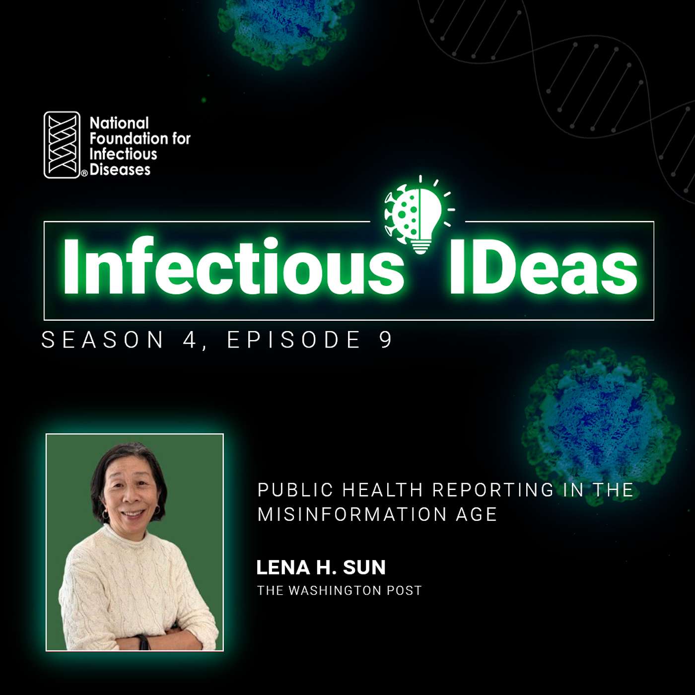 Public Health Reporting in the Misinformation Age with Lena H. Sun