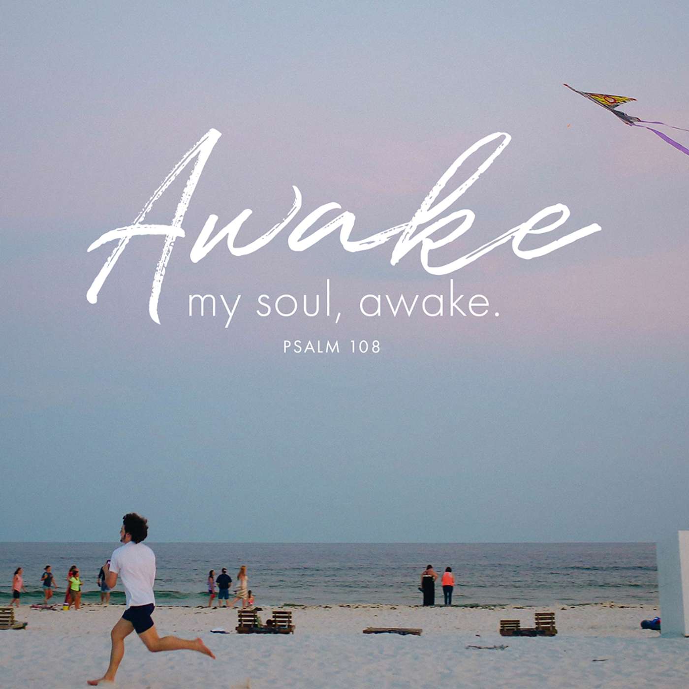 Season 5 Episode 3 - Psalm 108: AWAKE!