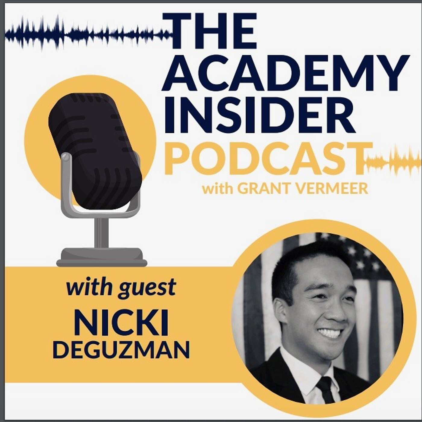 The Academy Insider Podcast - Your Guide to The Naval Academy Experience